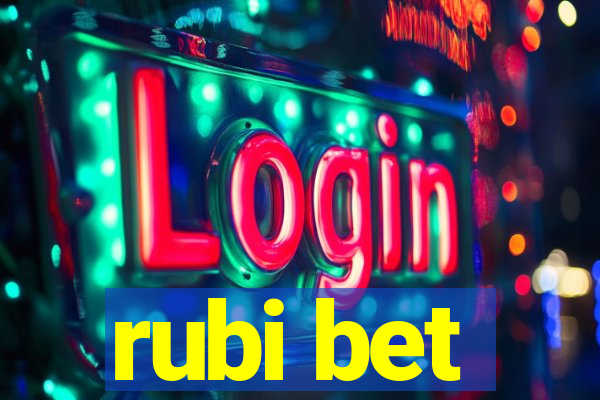 rubi bet